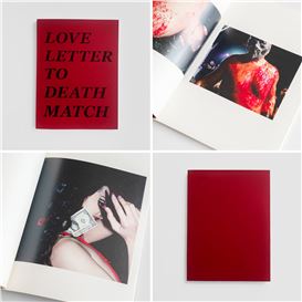 “Love Letter to Death Match” by Photographer Manda Quevedo